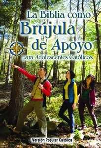 Stock image for Brújula de Apoyo para Adolescentes Cat lica - Dios Habla Hoy (Spanish Edition) for sale by ThriftBooks-Dallas