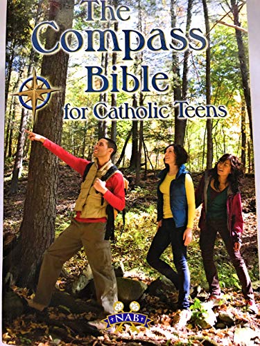 Stock image for The Compass Bible for Catholic Teens - NABRE for sale by Gulf Coast Books