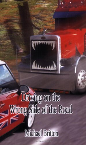 Imagen de archivo de Driving on the Wrong Side of the Road a la venta por medimops