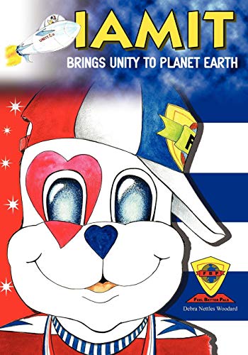 Beispielbild fr Iamit Brings Unity to Planet Earth zum Verkauf von Books From California