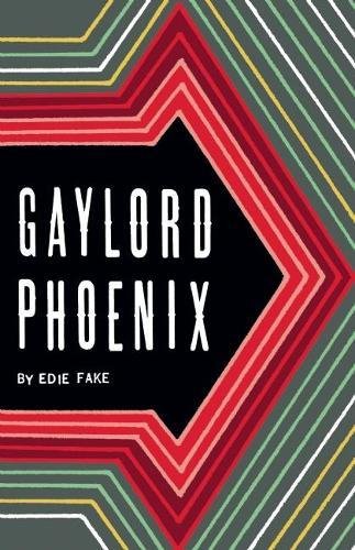 Beispielbild fr Gaylord Phoenix zum Verkauf von Half Price Books Inc.