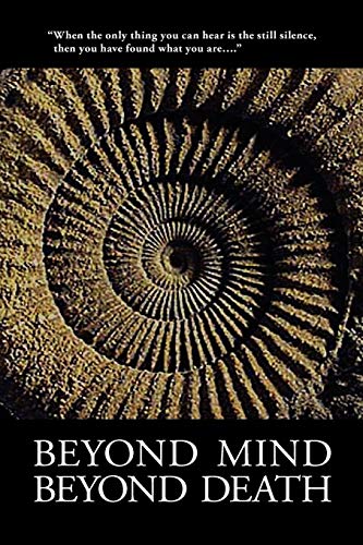 Beispielbild fr Beyond Mind, Beyond Death zum Verkauf von Books Unplugged