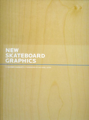 Beispielbild fr New Skateboard Graphics zum Verkauf von Front Cover Books