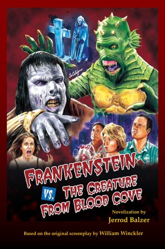 9780979967344: William Winckler's Frankenstein vs. the Creature from Blood Cove