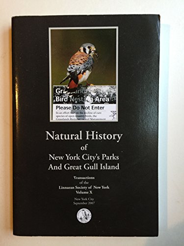 Stock image for Natural History of New York City's Parks and Great Gull Island for sale by Moonstruck Books