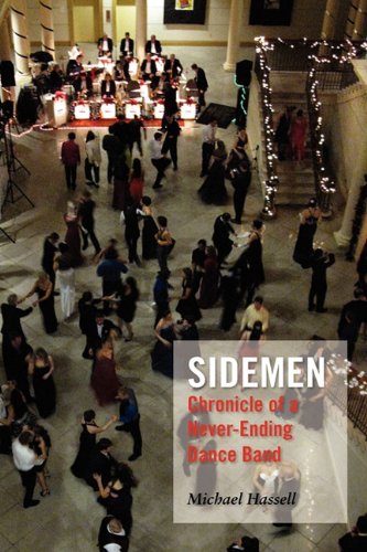 9780979968419: Sidemen: Chronicle of a Never-Ending Dance Band