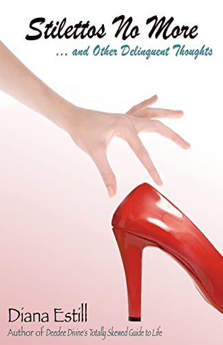 Stock image for Stilettos No More for sale by ThriftBooks-Dallas