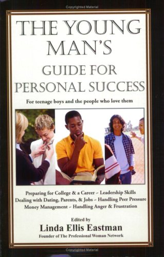 Beispielbild fr The Young Man's Guide for Personal Success: For Teenage Boys and The People Who Love Them zum Verkauf von SecondSale