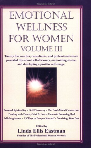 Stock image for Emotional Wellness for Women Volume III for sale by SecondSale