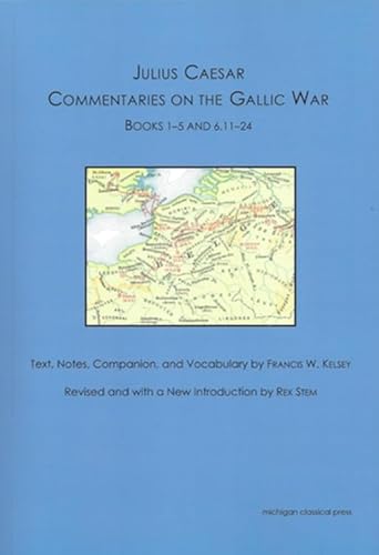 Beispielbild fr Julius Caesar: Commentaries on the Gallic War (English and Latin Edition) zum Verkauf von BooksRun