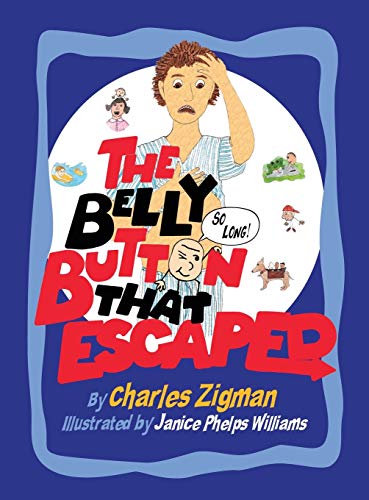 Imagen de archivo de The Belly Button That Escaped a la venta por WorldofBooks