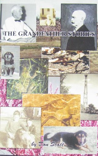 The Grandfather Stories (9780979972355) by Scott, Don