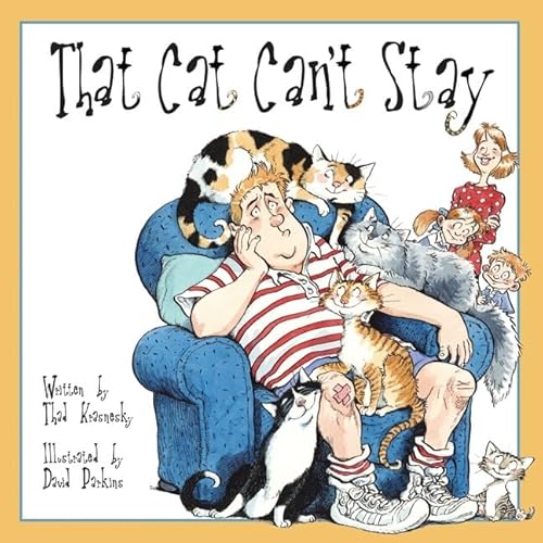 Stock image for That Cat Can't Stay for sale by Better World Books: West