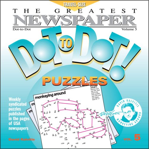 9780979975363: The Greatest Newspaper Dot-To-Dot! Puzzles: Volume 5