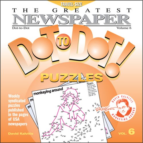 9780979975370: The Greatest Newspaper Dot-to-Dot Puzzles (Vol. 6) - Activity Book - Mini Travel Size (5.5" x 5.5")