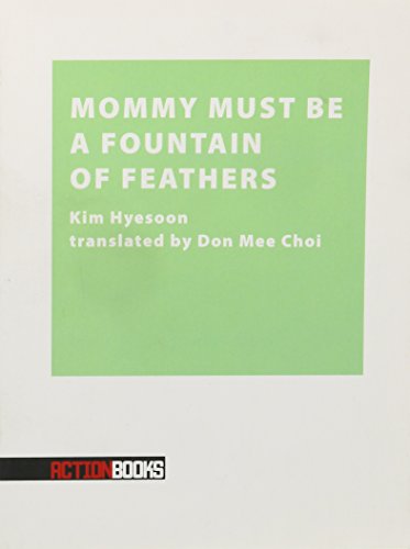 Imagen de archivo de Mommy Must Be A Fountain Of Feathers a la venta por Front Cover Books