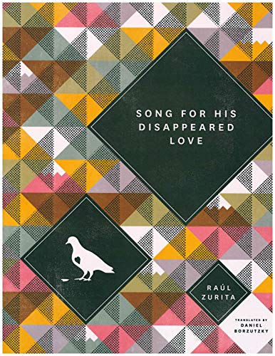 Imagen de archivo de Song for His Disappeared Love/Canto a Su Amor Desaparecido a la venta por Front Cover Books
