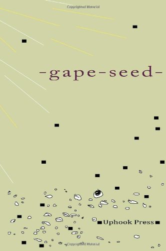 Stock image for gape-seed for sale by Book House in Dinkytown, IOBA