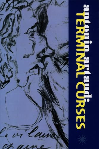 Beispielbild fr Antonin Artaud: Terminal Curses: The Notebooks 1945-1948 zum Verkauf von HPB-Diamond