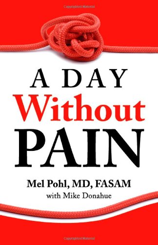 Imagen de archivo de A Day Without Pain a la venta por Wonder Book