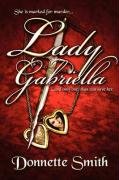 Stock image for Lady Gabriella for sale by Willis Monie-Books, ABAA