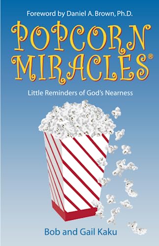 Stock image for Popcorn Miracles: Little Reminders of God's Nearness for sale by Seattle Goodwill