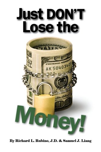 Imagen de archivo de Just Don't Lose the Money! a la venta por More Than Words