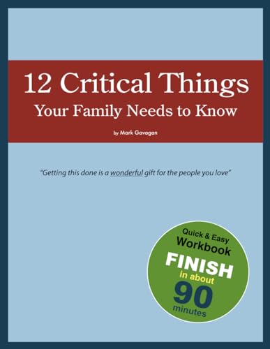 Stock image for 12 Critical Things Your Family Needs to Know for sale by Chiron Media