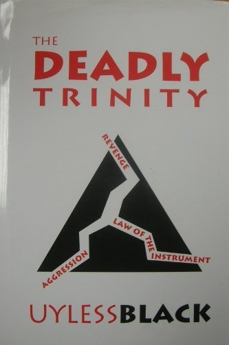 Beispielbild fr The Deadly Trinity zum Verkauf von Wonder Book
