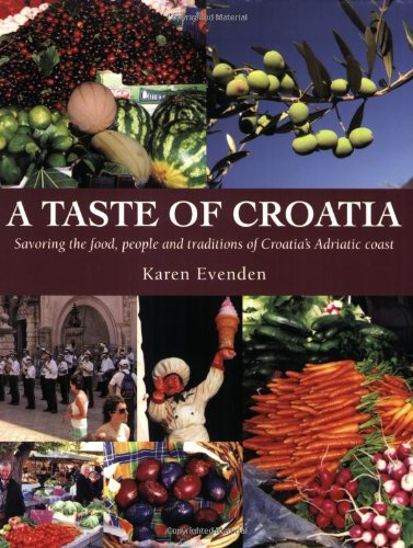 9780980012002: A Taste of Croatia