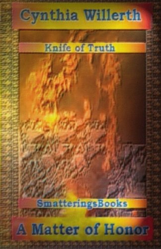 Stock image for The Knife of Truth, a Matter of Honor for sale by Revaluation Books