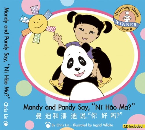 Beispielbild fr Mandy and Pandy Say "Ni Hao Ma?" zum Verkauf von Better World Books