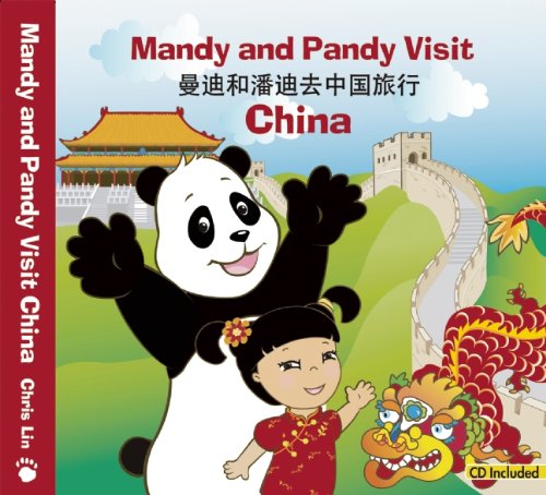 Stock image for Mandy and Pandy Visit China (English and Mandarin Chinese Edition) for sale by Wonder Book