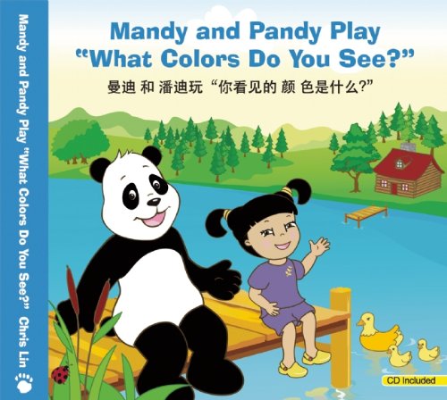 Imagen de archivo de Mandy and Pandy Play What Colors Do You See? [With CD (Audio)] a la venta por ThriftBooks-Atlanta