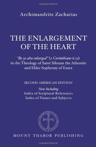 The Enlargement of the Heart: "Be ye also enlarged" (2 Corinthians 6:13) in the Theology of Saint...