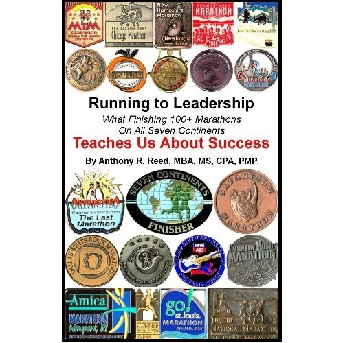 Beispielbild fr Running to Leadership: What Finishing 100+ Marathons on All Seven Continents Teaches Us About Succes zum Verkauf von HPB-Ruby