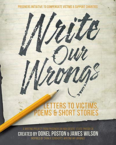 Stock image for Write Our Wrongs: Letters to Victims, poems, and short stories for sale by Decluttr