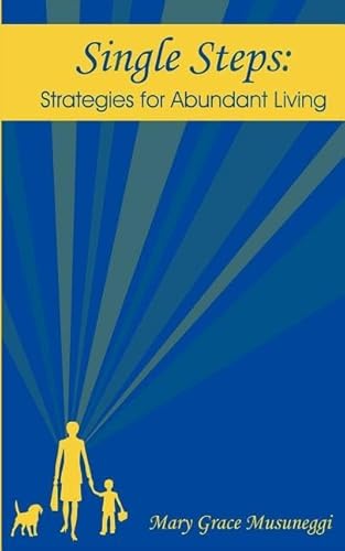 Beispielbild fr Single Steps: Strategies for Abundant Living zum Verkauf von HPB-Red