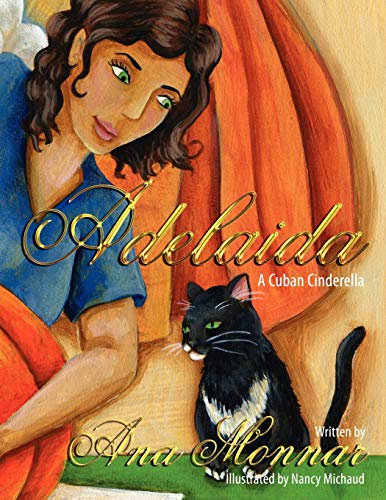 Stock image for Adelaida: A Cuban Cinderella for sale by Books Unplugged