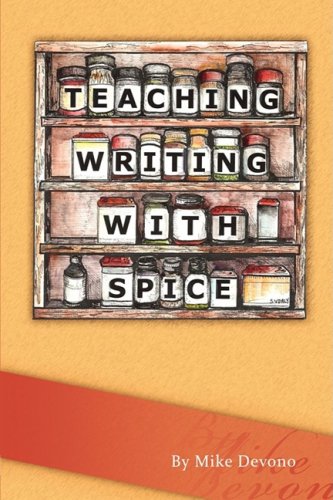 Stock image for Teaching Writing with SPICE for sale by Better World Books