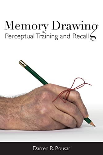 9780980045499: Memory Drawing: Perceptual Training and Recall