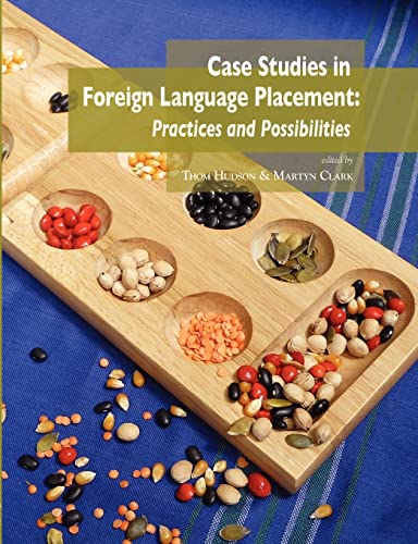 Beispielbild fr Case Studies in Foreign Language Placement: Practices and Possibilities zum Verkauf von Lucky's Textbooks