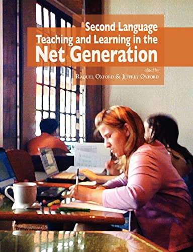 Stock image for Second Language Teaching and Learning in the Net Generation for sale by Better World Books