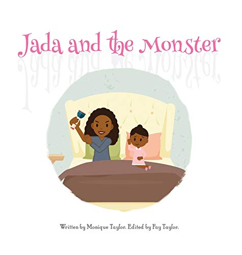 Beispielbild fr Jada and the Monster zum Verkauf von THE SAINT BOOKSTORE