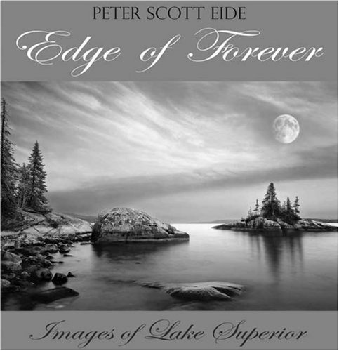 9780980052350: Edge of Forever: Images of Lake Superior (Minnesota's North Shore)