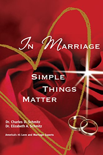 Stock image for In Marriage Simple Things Matter for sale by Better World Books