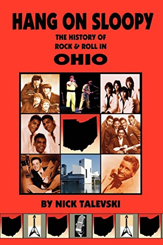 Stock image for Hang on Sloopy: The History of Rock & Roll in Ohio for sale by HPB-Emerald