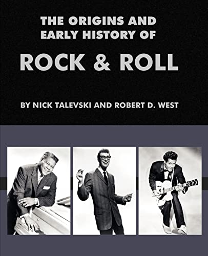 9780980056112: The Origins and Early History of Rock & Roll