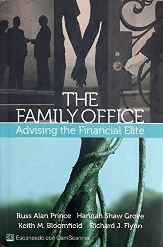 Imagen de archivo de The Family Office: Advising the Financial Elite a la venta por ZBK Books