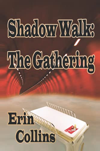 Beispielbild fr Shadow Walk: The Gathering zum Verkauf von THE SAINT BOOKSTORE